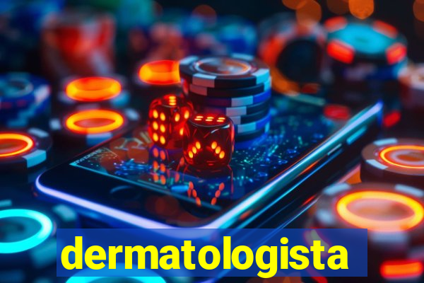 dermatologista quanto ganha